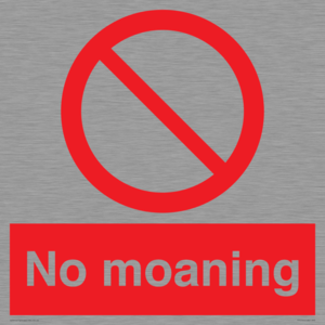 No Moaning